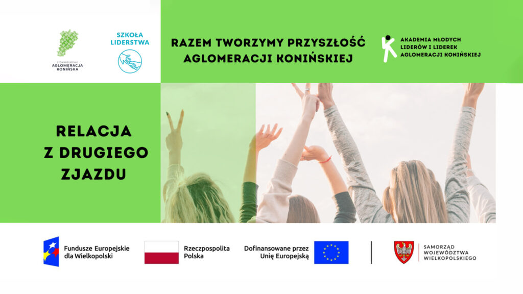 II Zjazd Akademii Młodych Liderów i Liderek Aglomeracji Konińskiej BG