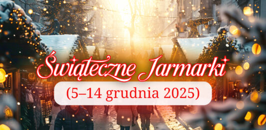 Świąteczne jarmarki i atrakcje w regionie