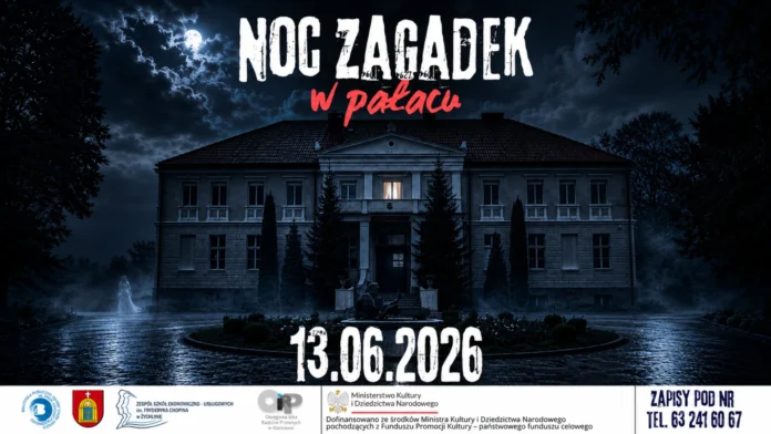 Noc zagadek w Pałacu Żychlin